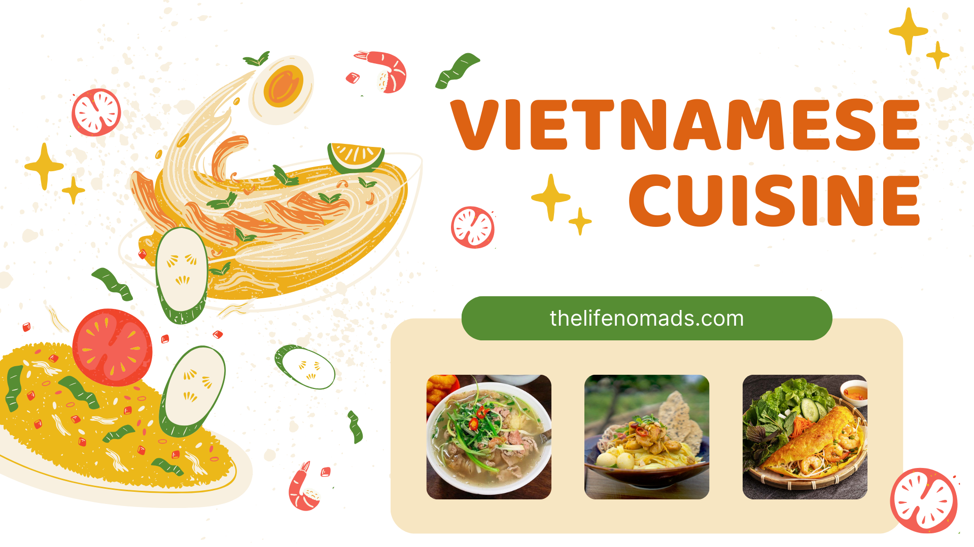 Vietnamese Culinary Diary, A Journey of Flavors Across Regions